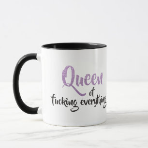 Queen of f*cking everything ! Black & Purple Mug