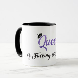 Queen of f*cking everything ! Purple glitter Mug