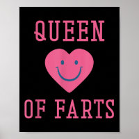 Queen Of Farts Funny Fart Lover Farting Humour For