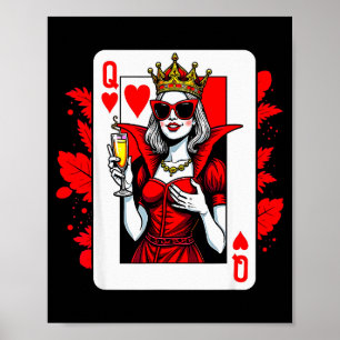Queen Of Hearts Champagne Lover Womens Ladys Valen Poster