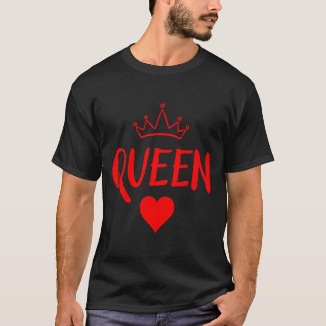 Queen Of Hearts Matching Couple Saint Valentines _ T-Shirt (Front)