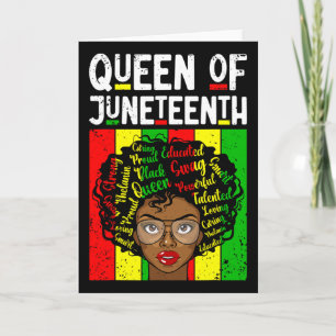 Queen Of Juneteenth Black History Month Melanin Wo Card