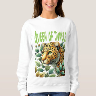 Queen of jungle women's sweatshirt