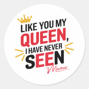 "Queen of My Heart – Mama's Love" 👑❤️ Classic Round Sticker