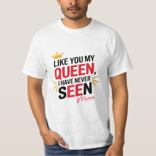 "Queen of My Heart – Mama's Love" 👑❤️ T-Shirt