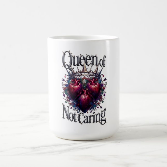 Queen of Not Caring T-Shirt | Thorned Crown Coffee Mug (Center)