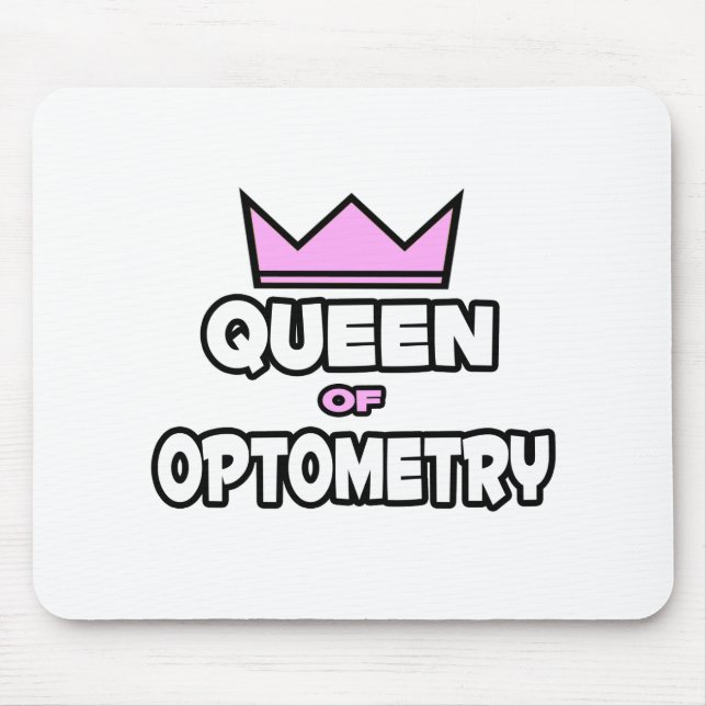 Queen of Optometry Mouse Mat (Front)