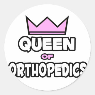 Queen of Orthopaedics Classic Round Sticker