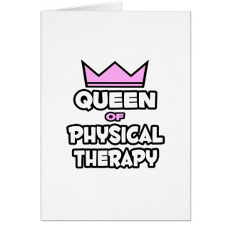 Queen of Physical Therapy