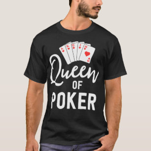 Queen Of Poker s For Women Las Vegas Casino Gifts  T-Shirt
