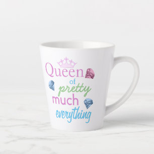 "Queen of Pretty Much Everything" Latte Mug