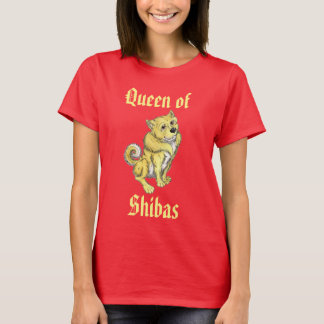 Queen of Shibas T-Shirt