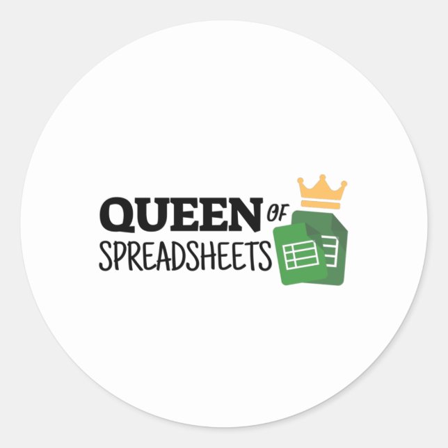 Queen of spreadsheets classic round sticker (Front)