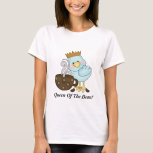 Queen Of The Bean t-shirt