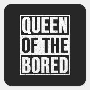 Queen of the Bored - American Gods Square Sticker