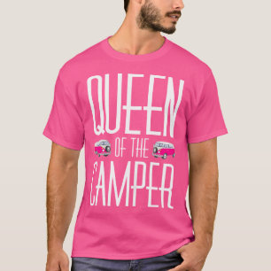 Queen Of The Camper Mum Grandma Aunt Camping Funny T-Shirt