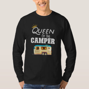 Queen Of The Camper  Rv Camping Happy Camper Campe T-Shirt