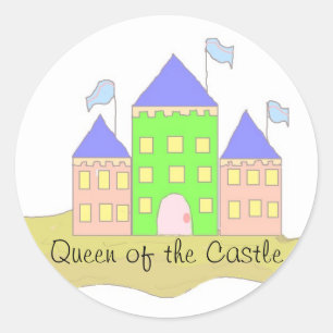 Queen of the Castle Classic Round Sticker