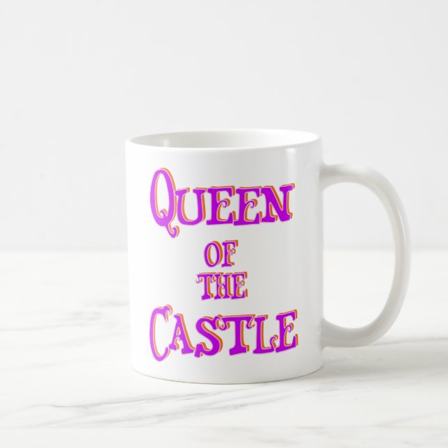 Queen of the Castle Coffee Mug (Right)