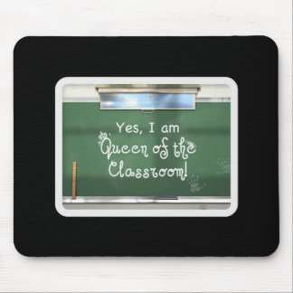 Queen of the Classroom Mousepad