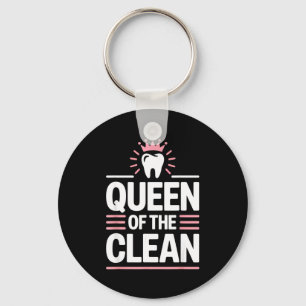 Queen of the clean funny dental hygienist humour key ring