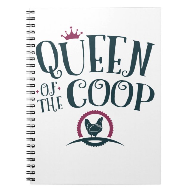 Queen of the Coop Chicken Farmer Women Notebook (Front)