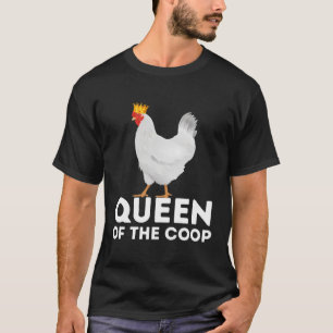 Queen Of The Coop Chicken Mum Chicken Lady T-Shirt