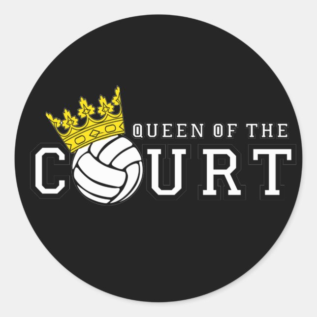 Queen of the Court Classic Round Sticker (Front)