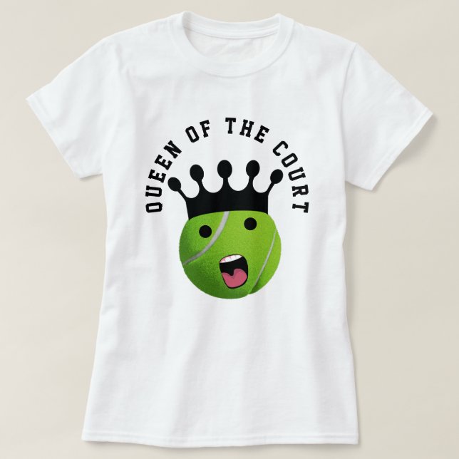 Queen of the Court Green Tennis Ball T-Shirt (Design Front)
