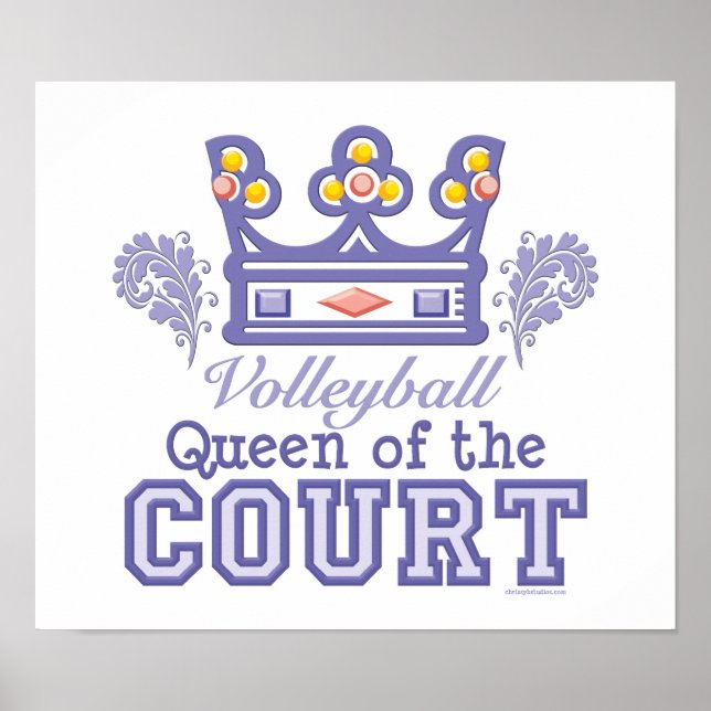 Queen Of The Court Volleyball Poster (Front)