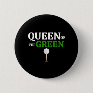 Queen Of The Green Golf 6 Cm Round Badge