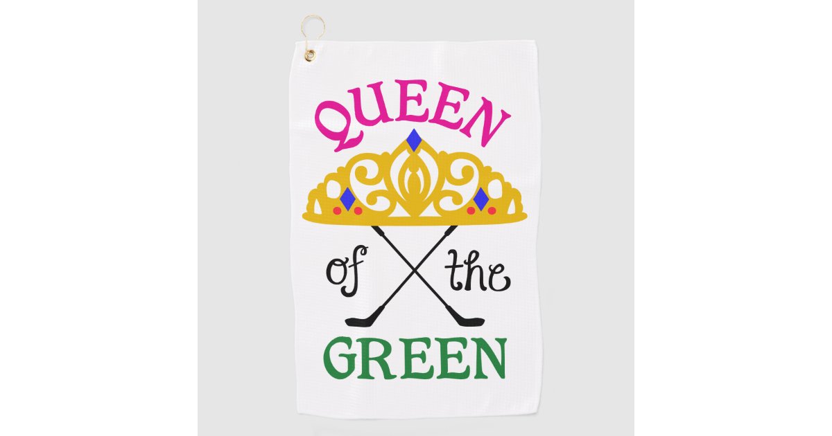 Queen of the Green Golf Towel | Zazzle.co.uk