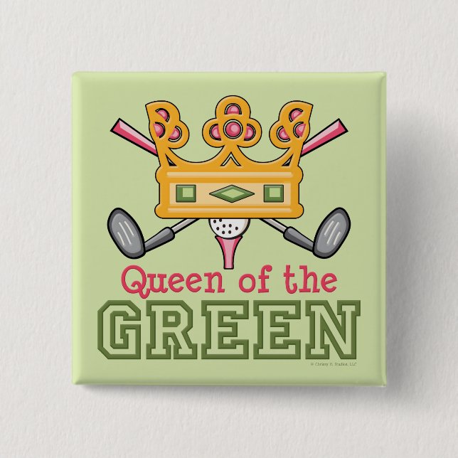 Queen of the Green Golfer Button (Front)