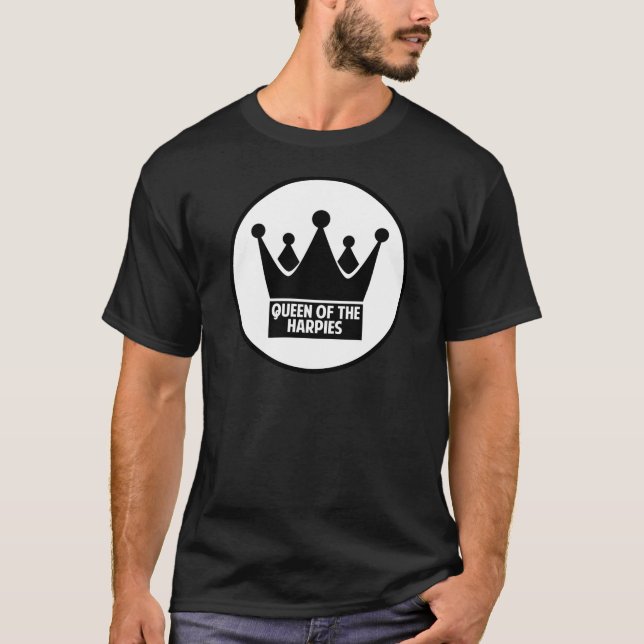 Queen of the Harpies T-Shirt (Front)