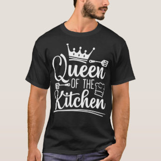 Queen Of The Kitchen Cooking Master Chef Hat Cook  T-Shirt