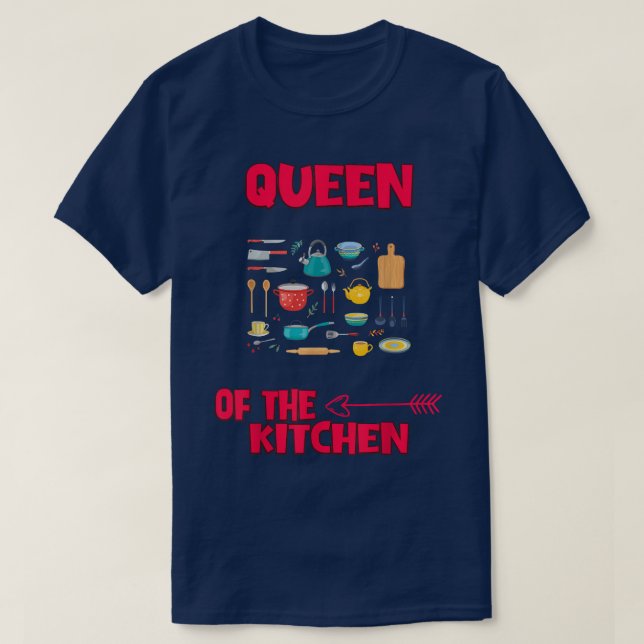 Queen Of The Kitchen T-Shirt (Design Front)