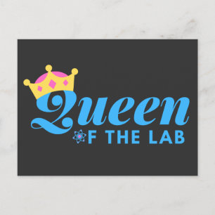 Queen of the Lab - Laboratory Medical Technician Postcard