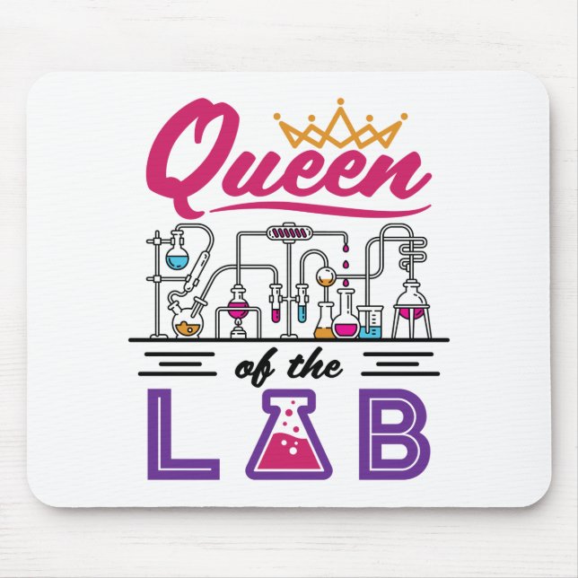 Queen of the Lab Laboratory Technician Scientist Mouse Mat (Front)