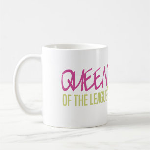 Queen of the League Coffee Mug