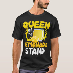 Queen of the Lemonade Stand Kiosk Summer Refreshme T-Shirt