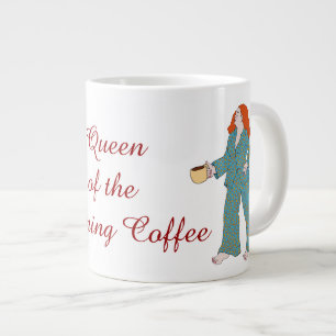 Queen of the Morning Coffee JUMBO custom mug