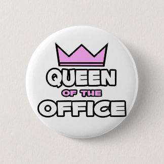Queen of the Office 6 Cm Round Badge