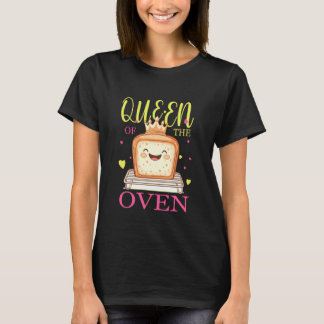 Queen OF THE OVEN T-Shirt