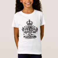 Queen Of The Playground Cute Children Quote
