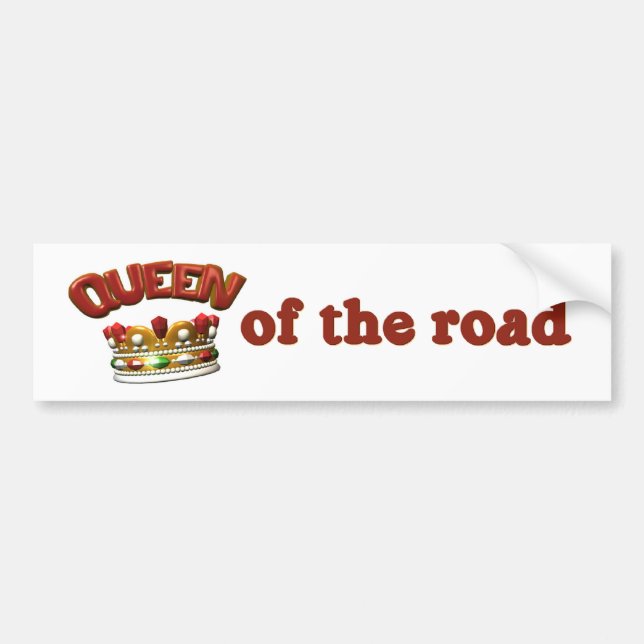Queen of the Road Funny Bumper Sticker (Front)