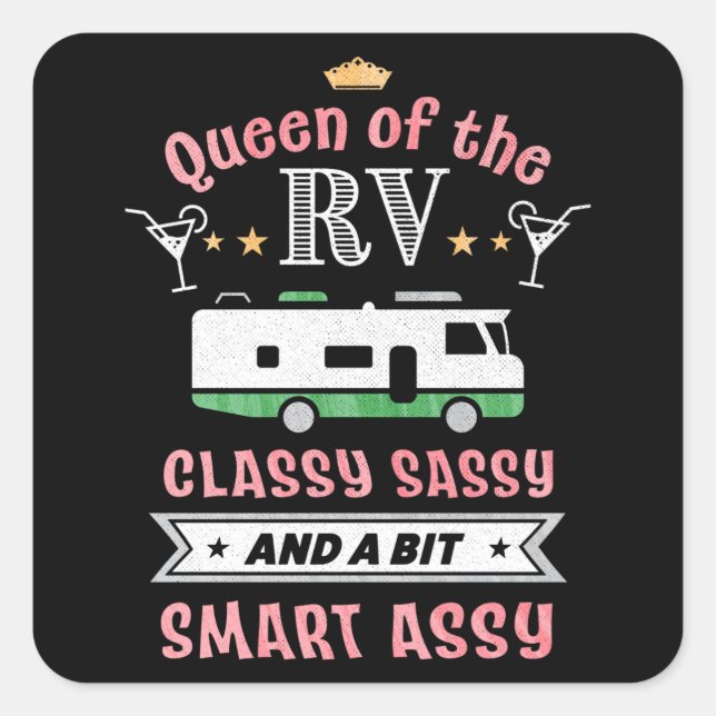 Queen of the RV - Funny Gift for Women Camper Wife Square Sticker (Front)