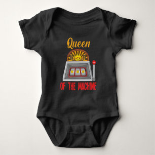 Queen Of The Slot Machine Gambler Casino Woman Baby Bodysuit