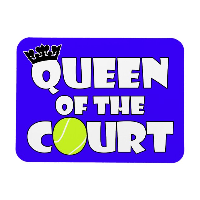 Queen of the Tennis Court Cute Custom Colour Magne Magnet (Horizontal)