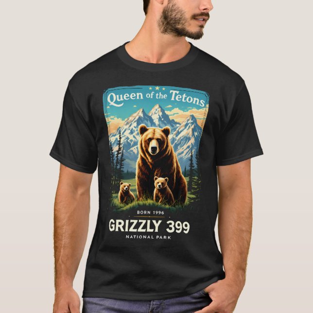 Queen Of The Tetons Grizzly 399 National Park T-Shirt (Front)