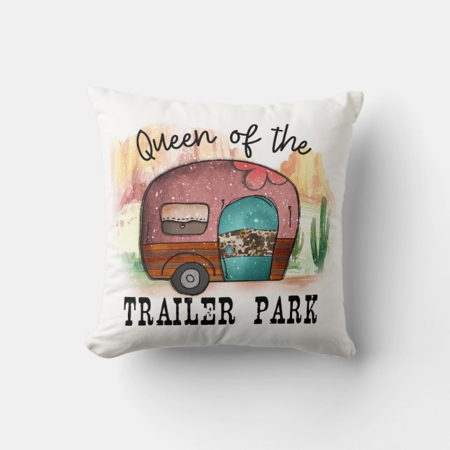 Queen Of The Trailer Park Cushion (Front)